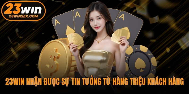 Khám phá thiên đường trò chơi 23WIN không thể bỏ lỡ
