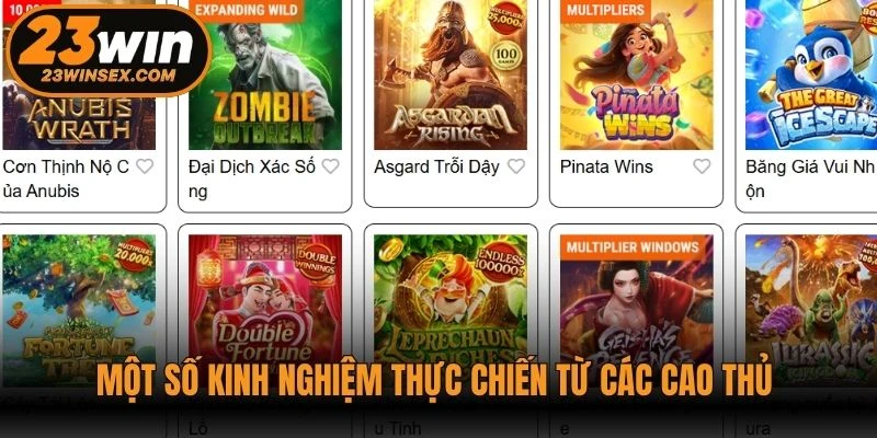 Một số kinh nghiệm thực chiến từ các cao thủ khi chơi nổ hũ 23WIN
